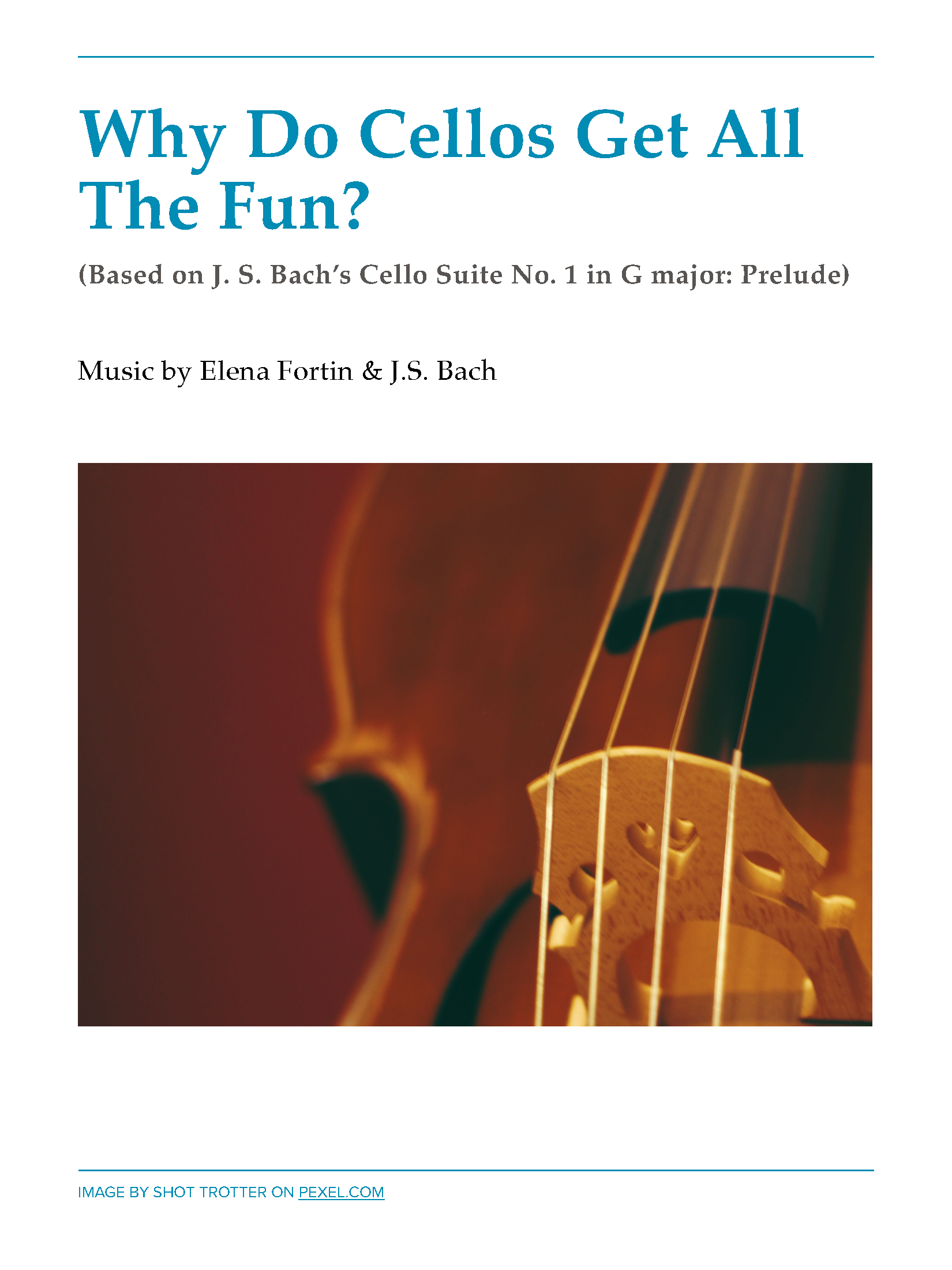 Why Do Cellos Get All The Fun? sheet music cover